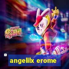 angelilx erome